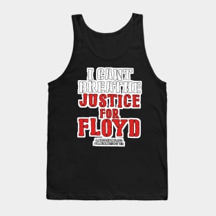 i can't breathe justice for floyd (george floyd) Tank Top